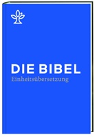 Bibelausgaben: Die Bibel, Einheits&uuml;bersetzung, Standardformat