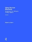 Robert Harris, Robert (University of Hull Harris, Robert A. Harris - Using Sources Effectively