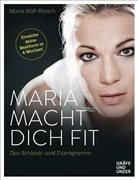 Maria H&ouml;fl-Riesch - Maria macht dich fit