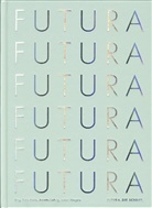 Petra Eisele, Annett Ludwig, Annette Ludwig, Isabel Naegele - Futura