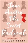 Helena Kelly, Kelly Helena - Jane Austen, the Secret Radical