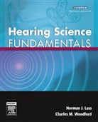 Norman Lass, Norman J. Lass, Norman J. (Professor Lass, Lass Norman J., Charles M. Woodford, Charles M. (Professor Woodford... - Hearing Science Fundamentals