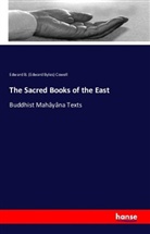 Edward B (Edward Byles) Cowell, Edward B. (Edward Byles) Cowell, Edward Byles Cowell - The Sacred Books of the East