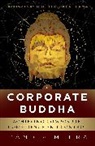 Randiv Mehra, Mehra Randiv - The Corporate Buddha