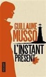 Guillaume Musso - L'instant pr&eacute;sent