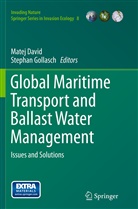 Mate David, Matej David, Gollasch, Gollasch, Stephan Gollasch - Global Maritime Transport and Ballast Water Management