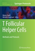 Marion Espeli, Mario Esp&eacute;li, Marion Esp&eacute;li, Linterman, Linterman, Michelle Linterman - T follicular Helper Cells