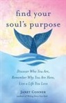 Janet Conner - Find Your Soul's Purpose