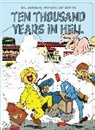 M. TILLIEUX, M. Tillieux, Maurice Tillieux - Ten Thousand Years in Hell