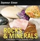 Seymour Simon - Rocks & Minerals