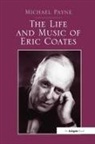Payne, Michael Payne - Life and Music of Eric Coates