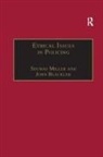 John Blackler, Blackler John, MILLER, Professorial Research Fellow Seumas (Austr Miller, Professorial Research Fellow Seumas (Australian National University Canberra) Miller, Professorial Research Fellow Seumas (Australian National University) Miller... - Ethical Issues in Policing