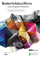 Andrea D&auml;hler, Gillia Gr&uuml;n, Gillian Gr&uuml;n, Bettina Gutbrodt, Ulrike Kastrup, Iris Thurnherr... - BodenSch&auml;tzeWerte