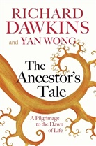 Prof Richard Dawkins, Richard Dawkins, Richard (Prof.) Dawkins, Richard Wong Dawkins, Yan Wong, Wong Yan - The Ancestor's Tale