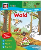 Birgit Bondarenko, Dirk Hennig, Sabine Schuck, Dirk Hennig, Stefanie Kla&szlig;en - WAS IST WAS Junior Mitmach-Heft Wald