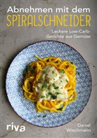 Daniel Wiechmann - Abnehmen mit dem Spiralschneider