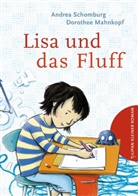 Dorothee Mahnkopf, Andrea Schombur, Andrea Schomburg, Dorothee Mahnkopf - Lisa und das Fluff