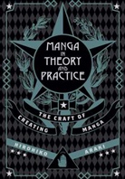 Hirohiko Araki, Hirohiko Araki, Takehiko Inoue - Manga in theory and practice