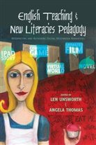 Angel Thomas, Angela Thomas, Unsworth, Unsworth, Len Unsworth, Unsworth Len - English Teaching and New Literacies Pedagogy