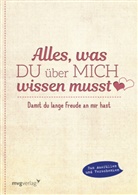 Eva-Maria Kurz, Alexandra Reinwarth - Alles, was du &uuml;ber mich wissen musst