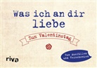Alexandra Reinwarth - Was ich an dir liebe - Zum Valentinstag