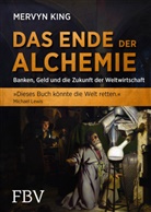 Mervyn King - Das Ende der Alchemie