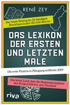 Rene Zey, Ren&eacute; Zey - Das Lexikon der ersten und letzten Male