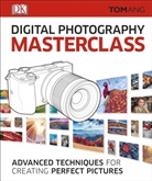 Tom Ang, Ang Tom, Tom Ang Partnership - Digital Photography Masterclass