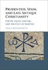 Paula Hershkowitz, Hershkowitz Paula - Prudentius, Spain, and Late Antique Christianity