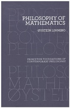 &Oslash;tstein Linnebo, Oystein Linnebo, &Oslash;ystein Linnebo, Ystein Linnebo - Philosophy of Mathematics