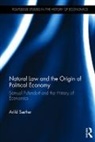 Saether, Arild Saether - Natural Law and the Origin of Political Economy