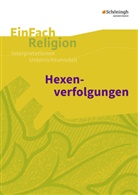 Raine Decker, Rainer Decker, Volke Garske, Volker Garske, Jana Nolte - Hexenverfolgungen