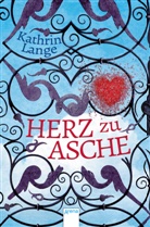 Kathrin Lange - Herz zu Asche