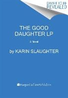 Karin Slaughter, Slaughter Karin - The Good Daughter