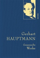 Gerhart Hauptmann - Gerhart Hauptmann, Gesammelte Werke