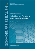 Hans Zimmermann, Hans-H Zimmermann, Hans-H. Zimmermann, Ral Ruhnau, Ralf Ruhnau - Sch&auml;den an Fenstern und Fensterw&auml;nden