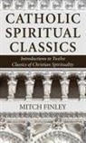 Mitch Finley - Catholic Spiritual Classics