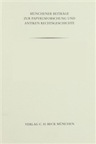 Friederike Erxleben - M&uuml;nchener Beitr&auml;ge zur Papyrusforschung Heft 112:  Translatio iudicii