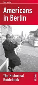 Ingo Juchler - Americans in Berlin
