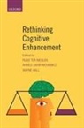 Wayne Mohammed Hall, Ruud ter Meulen, Ruud (Professor of Ethics in Medicine Ter Meulen, Ruud Hall Ter Meulen, Ruud Mohamed Ter Meulen, Wayne Hall... - Rethinking Cognitive Enhancement