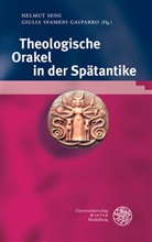 Helmu Seng, Helmut Seng, Sfameni Gasparro, Sfameni Gasparro, Giulia Sfameni Gasparro - Theologische Orakel in der Sp&auml;tantike