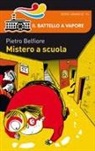 Pietro Belfiore - Mistero a scuola