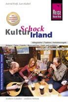 Astrid Fie&szlig;, Lars Kabel - Reise Know-How KulturSchock Irland