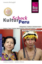 Anette Holzapfel - Reise Know-How KulturSchock Peru