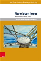 Ulrike Graf, Susann Klinger, Susanne Klinger, Reinho Mokrosch, Reinhold Mokrosch, Reinhold Mokrosch u a... - Werte leben lernen