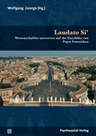 Wolfgang George, Ernst Ulrich von Weizs&auml;cker - Laudato Si'