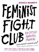 Jessica Bennett - Feminist Fight Club