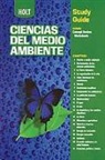 Holt Rinehart &amp; Winston, Holt Rinehart and Winston - Holt Environmental Science: Study Guide, Spanish