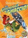 Geronimo Stilton - La supertrappola di ghiaccio!