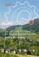 Markus Ramseier, Verlag des Kantons Basel-Landschaft - Die Orts- und Flurnamen des Kantons Basel-Landschaft, Bezirk Waldenburg